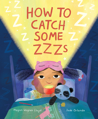 How to Catch Some Zzzs - Wagner Lloyd, Megan
