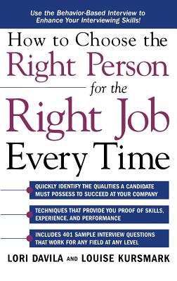 How to Choose the Right Person for the Right Job Every Time - Davila