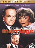 How to Commit a Marriage - Norman Panama