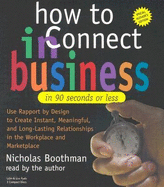 How to Connect in Business in 90 Seconds or Less