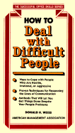 How to Deal with Difficult People (SOS)