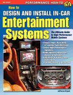 How to Design and Install In-Car Entertainment Systems