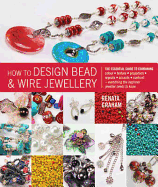 How to Design Bead & Wire Jewellery