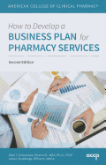 How to Develop a Business Plan for Pharmacy Services
