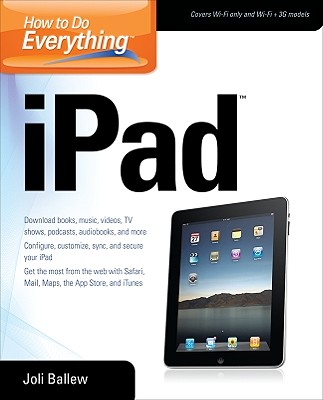 How to Do Everything iPad - Ballew, Joli