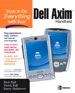 How to Do Everything with Your Dell Axim Handheld