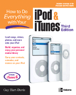 How to Do Everything with Your iPod & iTunes
