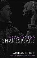 How to do Shakespeare