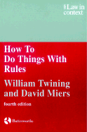 How to Do Things With Rules: A Primer of Interpretation