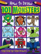 How to Draw 101 Monsters - A Step By Step Drawing Guide for Kids