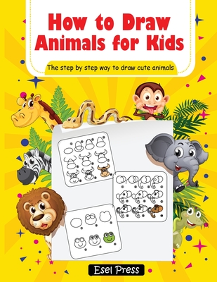 How to Draw Animals for Kids: Learn How to Draw Cute Animals Easy Step ...