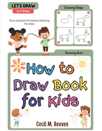 How to Draw Book for Kids: Simple And Easy Step By Step Guide for Children