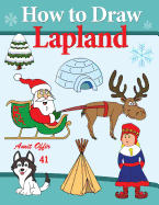 How to Draw Lapland: Travel Activity for Kids