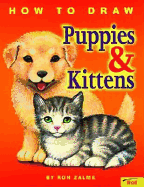 How to Draw Puppies & Kittens - Zalme, Ron