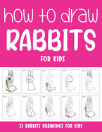 How to Draw Rabbits for Kids