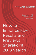 How to Enhance PDF Results and Previews in Sharepoint 2013 Search - Mann, Steven