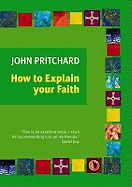 How to Explain Your Faith