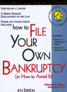 How to File Your Own Bankruptcy (or How to Avoid It)