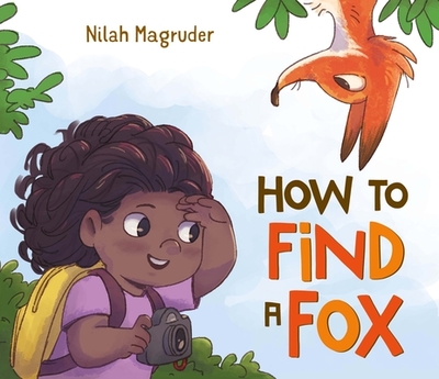 How to Find a Fox - Magruder, Nilah