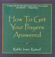 How to Get Your Prayers Answer