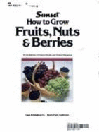 How to Grow Fruits, Nuts and Berries