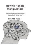 How to Handle Manipulators