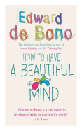 How to Have a Beautiful Mind