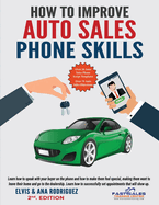 How to Improve Auto Sales Phone Skills: Setting Appointments that Show