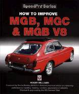 How to Improve Mgb, MGC and MGB V8