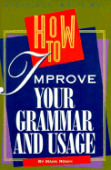 How to Improve Your Grammar and Usage