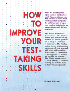 How to Improve Your Test Taking Skills - Boone, Robert S, and McGraw-Hill