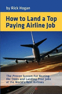 How To Land A Top Paying Airline Job