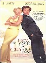 How to Lose a Guy in 10 Days - Donald Petrie