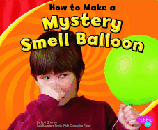 How to Make a Mystery Smell Balloon