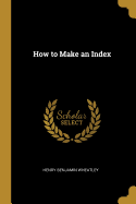 How to Make an Index