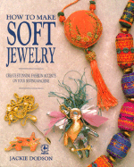 How to Make Soft Jewelry