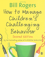 How to Manage Children s Challenging Behaviour
