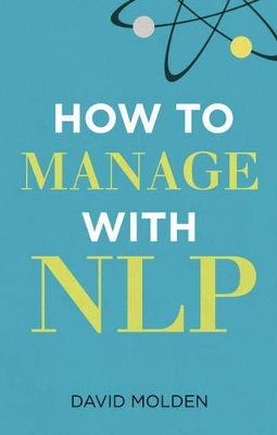 How to Manage with NLP - Molden, David