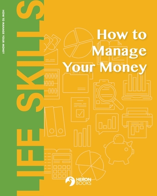 How to Manage Your Money - Books, Heron