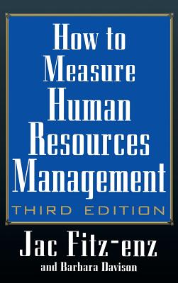 How to Measure Human Resource Management - Fitz-Enz, Jac