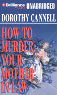 How to Murder Your Mother-In-Law