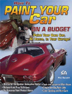 How to Paint Your Car on a Budget-Op/HS