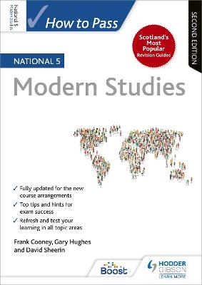 How to Pass National 5 Modern Studies, Second Edition - Cooney, Frank, and Hughes, Gary, and Sheerin, David