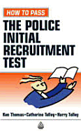 How to Pass the Police Initial Recruitment Test