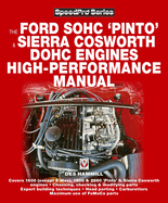 How to Power Tune Ford Sohg Pinto & Sierra Cosworth Dohc Engines: For Road & Track