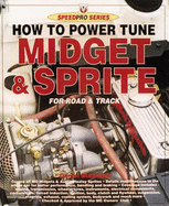 How to Power Tune the MG Midget and Austin-Healey Sprite - Stapleton, Daniel