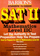 How to Prepare for Sat II: Mathematics Level Iic - Dodge, Howard P.