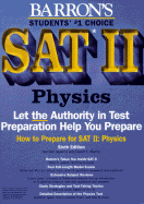 How to Prepare for SAT II: Physics