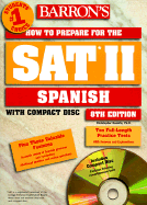 How to Prepare for SAT II--Spanish