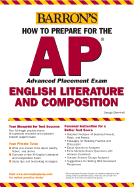 How to Prepare for the AP English Literature and Composition - Ehrenhaft, George